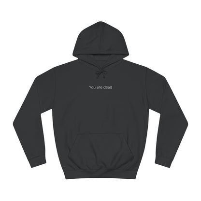 DayZ "You are dead" Unisex Hoodie