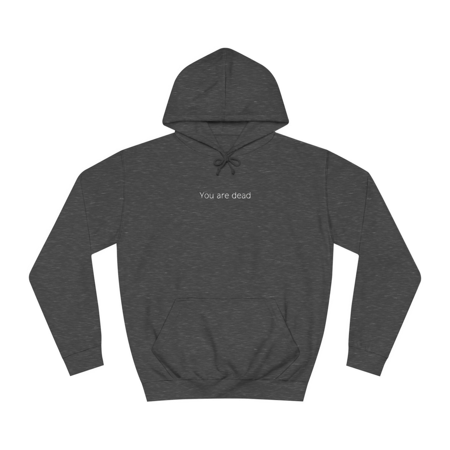 DayZ "You are dead" Unisex Hoodie