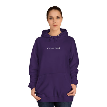 DayZ "You are dead" Unisex Hoodie